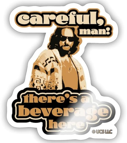 The Big Lebowski Dude Zitat Careful Man Sticker Aufkleber