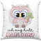 Trendation Ich Mag Halt Eulen OK Kissen mit Füllung 40x40 Geschenk Frauen Eulenliebhaber Fans Süß (Rosa)