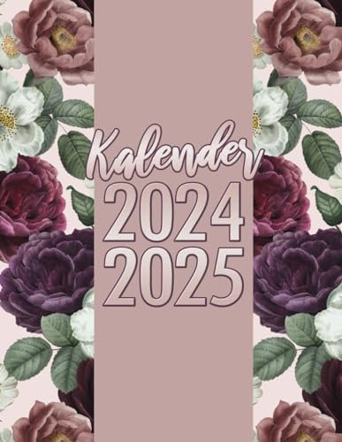 Kalender 2024 2025: 2 Jahres Monatsplaner ( Januar 2024 bis Dezember 2025 ) Agenda Organizer 24 Monate Kalenderbuch A4.