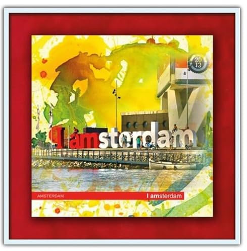 RAY - RAYcities - Amsterdam - I amsterdam - Leinwand Bild als Galerie-Giclée-Druck auf Platte - mit Aluminiumrahmen - orig. handsigniert vom Künstler RAY