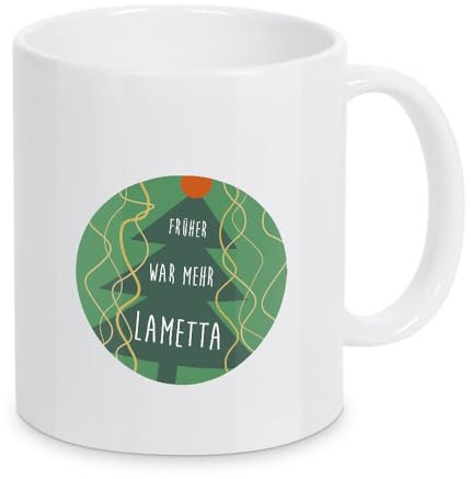 artboxONE Tasse Früher war mehr Lametta Typo von Wundertüte - Kaffeetasse Typografie