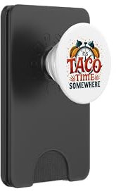 It's Taco Time Somewhere Lustiges Uhr-Taco-Design PopSockets PopWallet für MagSafe
