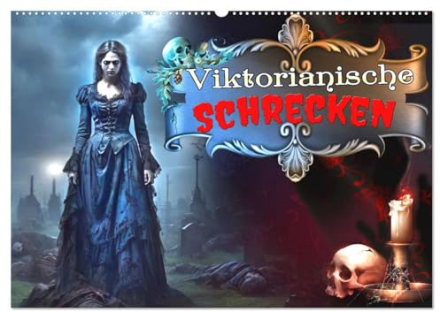 Viktorianische Schrecken (Wandkalender 2026 DIN A2 quer), CALVENDO Monatskalender: Horror aus dem alten England - ein muss für alle Gothic und ... KI-Bilder für die Gänsehaut. (CALVENDO Kunst)