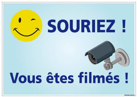 Signalétique.biz France - Panneau Souriez Vous Etes Filmés - Protection anti-UV - Dimensions 210x300 mm - Plastique rigide PVC 1,5 mm