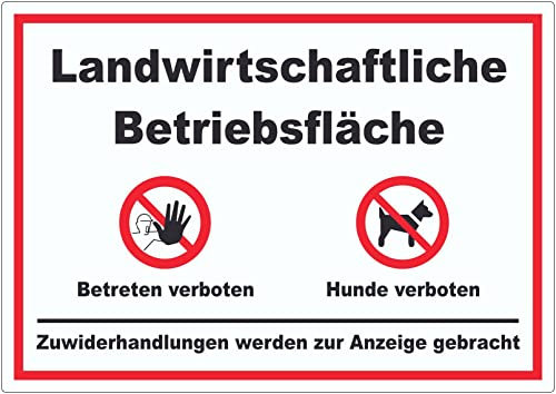Landwirtschaftliche Betriebsfläche Betreten und Hunde verboten Aufkleber A9 (37x52mm)