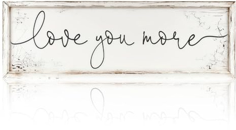 Love You More Sign, Wooden Door Sign Love You More Decor Elegant Home Decoration, Vintage Wall Art for Hallway Stairs Bedroom Living Room Entryway, 12 x 4 Inch