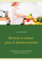Recettes et menus pour la femme enceinte (Savoir quoi manger, tout simplement...)