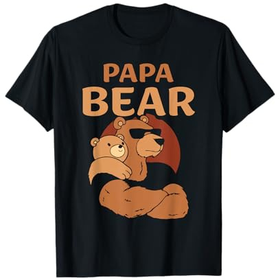 Papa Ours Animal Jeu De Mots Bears Amoureux T-Shirt