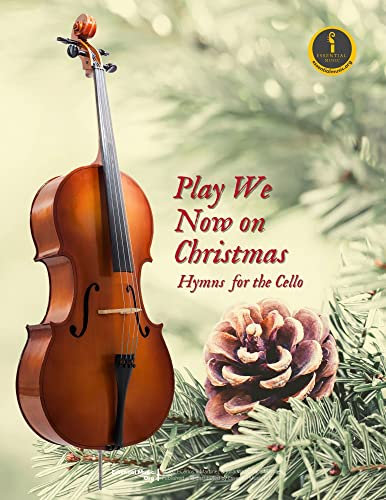 Play We Now On Christmas - Cello Christmas Book (English Edition)