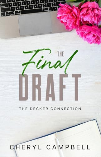 The Final Draft (The Decker Connection, Band 4)