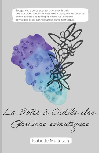 La Boîte à Outils des Exercices Somatiques
