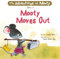 Mooty Moves Out: The Adventures of Mooty, Book 3