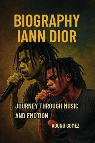 BIOGRAPHY OF IANN DIOR: Iann Dior’s Journey Through Music and Emotion