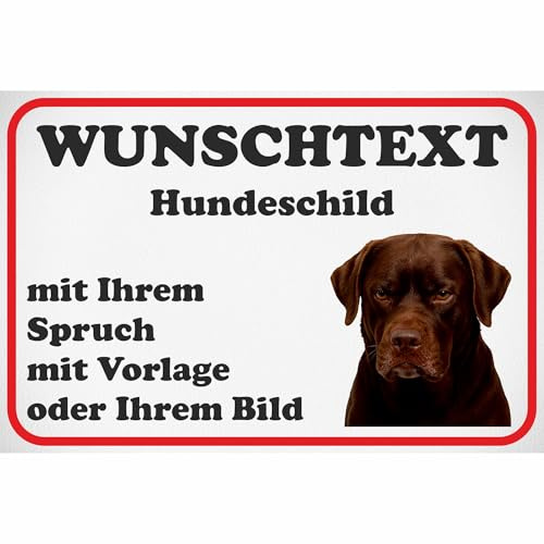 Kiwistar - Schilder selbst gestalten - Hund Labrador - 0,5mm Alu ab 20x15 cm - mit Wunschtext, Foto nach Vorlage oder eigenem Bild - Hundeschild für Haus, Hof, Garten, wetterfest, lustiges Geschenk