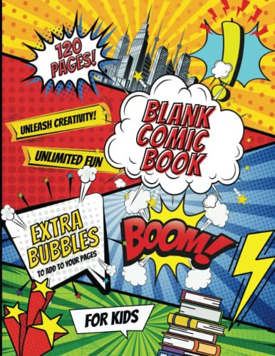 Large Blank Comic Book: Create Your Own Comic Book Kit, Blank Comic Book Sketchbook, 148 Pages 8.5 x 11 Cartoon / Comic Book With Templates, Story Plot, and Character Creation