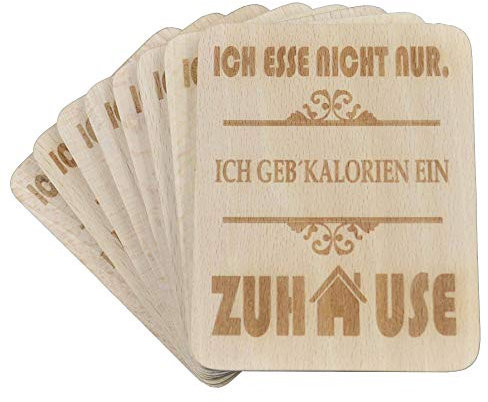 wall-art-design Raclette Untersetzer, 8 Stück, 'Ich esse nicht nur. Ich geb Kalorien ein Zuhause.', Buchenholz, Rechteckig, 100x80x7mm