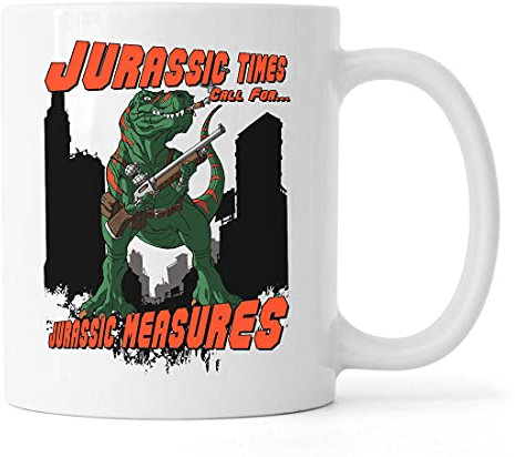 Jurassic Times Call For Jurassic Measures Funny T-Rex Tazza da caffè in ceramica Bianca