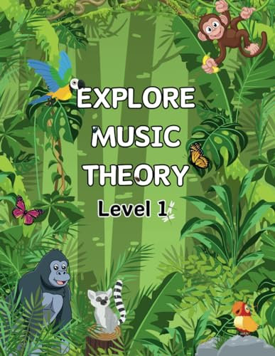 Explore Music Theory Level 1: Jungle