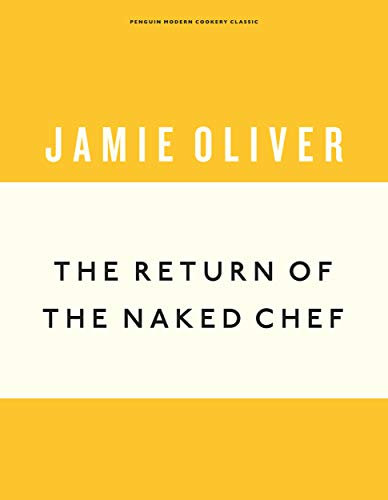 The Return of the Naked Chef (Anniversary Editions Book 2) (English Edition)
