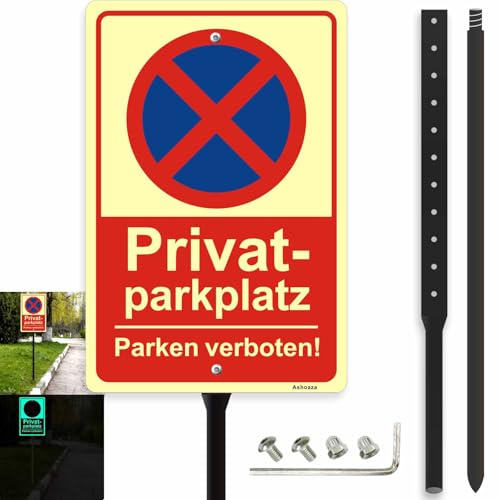 Parken Verboten Schild mit Pfosten Halterung 30x20cm, Selbstleuchtendes,Aluminium Metall,Höhe 88cm, Vertikal, Witterungseinflüsse und Rost (Privatparkplatz Schild mit Pfosten)