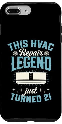 iPhone 7 Plus/8 Plus This HVAC Repair Legend Just Turned 21 Years Birthday Party Case