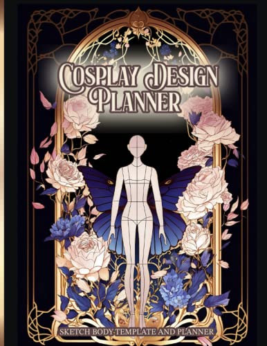Cosplay Design Planner: Sketch Body Template and Planner: Plan your design and costume sketches in separate part, Women Mannequin Version