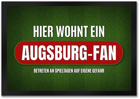 trendaffe - Hier wohnt EIN Augsburg-Fan Fußmatte mit Rasen Motiv Fußball Augsburg Tor Verein