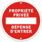 Panneau Propriété Privée Défense D'Entrer -Panneau Propriété Privée- Interdire une entrée dans une propriété privée -rond Diamètre 300 mm -Métal en Aluminium de 1 mm
