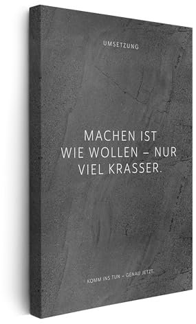 FOMACO Inspiring Art - Motivation Leinwand - 75x100 cm Hochformat - Machen ist wie wollen – nur viel krasser. - Schwarzgrau Gewellte Steinoptik - Motivationsbild Wandbild Büro Sprüche Inspiration