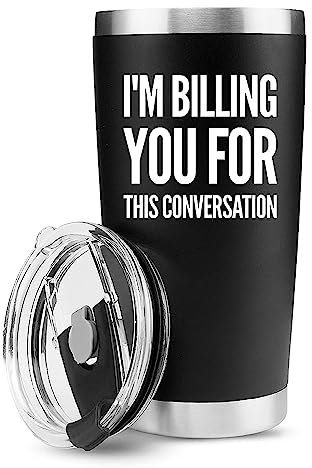 Panvola 'I'm Billing You For This Conversation ' Isolierter Becher für Anwälte, Anwälte, Juristen, Paralegal, Jurastudenten, Abschlussgläser mit Edelstahl-Strohhalm und abnehmbarem Deckel (590 ml)