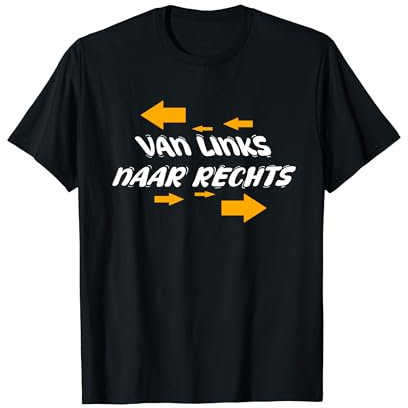 Von links nach rechts - Holland Niederlande Party T-Shirt
