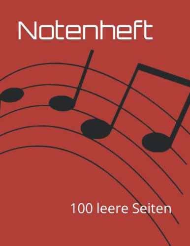 Notenheft: 100 leere Seiten