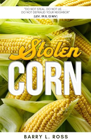 Stolen Corn (English Edition)
