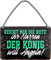 schilderkreis24 - Blechschilder Lustiger Angel Spruch: “Reicht Mir die Rute der König Will Angeln!” Deko Hängeschild Witziges Geschenkidee Angel Fans & Angler 18x12 cm