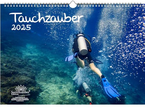Tauchzauber DIN A3 Kalender für 2025 Unterwasser und tauchen - Seelenzauber