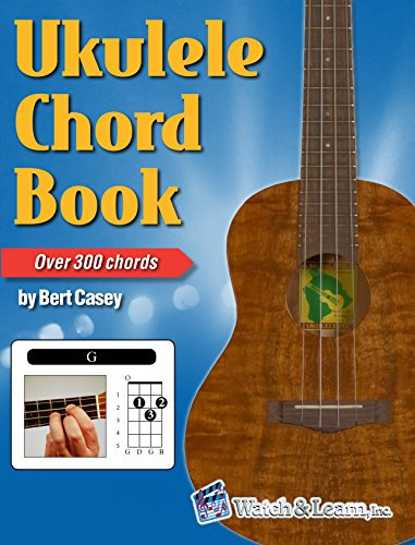 Ukulele Chord Book - Over 300 Chords (English Edition)
