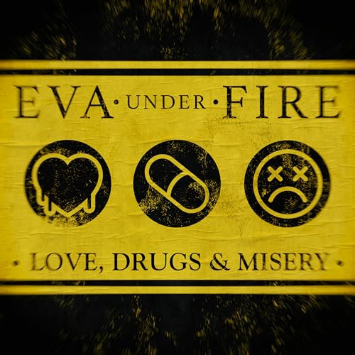 Love, Drugs & Misery