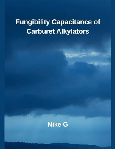 Fungibility Capacitance of Carburet Alkylators