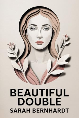 Beautiful Double (Jolie Sosie): New Translation