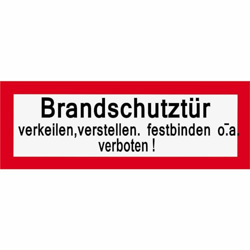 Indigos UG - Schild Brandschutz Brandschutztür verkeilen, verstellen, festbinden - 29,70 cm x 10,50 cm - Warnung - Sicherheit - Hotel, Firma, Haus - Aluverbundplatte 3mm - Hinweisschild - Warnschild