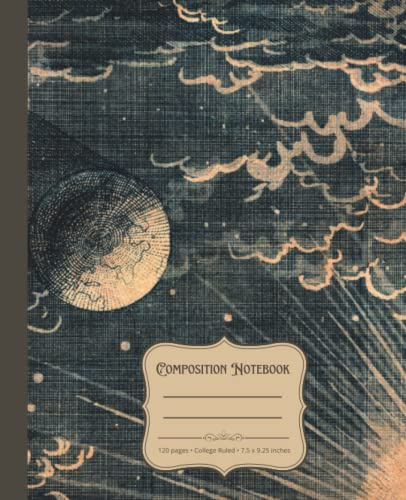 Composition Notebook: Vintage Astronomy Illustration Journal with 120 Cream Colored College Ruled Pages