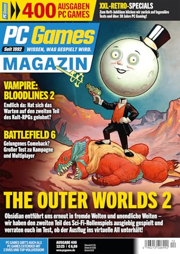 PC Games Magazin 12/2025 The outer Worlds 2 // 400 Ausgaben PC Games