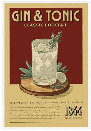 Vintage Gin and Tonic Cocktail-Poster, Retro-Wandkunst, Dekor, Leinwanddruck für Küche, Zuhause, Bar, Wagen, Club, Wohnheim, trendige, ästhetische Dekoration, 30,5 x 40,6 cm, ungerahmt