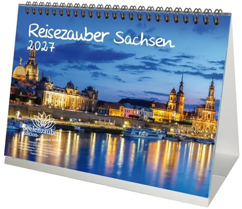 Reisezauber Sachsen DIN A5 Tischkalender für 2027 Städte Bundesland Menschen - Seelenzauber