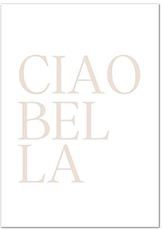 Kunstdruck Poster Bild Druck Motiv: Ciao Bella 21x29.7 cm