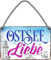 schilderkreis24 Blechschilder Kollektion 18x12cm – Nordsee, Ostsee & Meer: Dekoration & Geschenkideen mit maritimen Sprüchen (Ostsee Liebe -2)