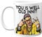 Funny Ali G Birthday Mug for Men Women - Well Old Innit - Rude Birthday Mugs Present Gifts for Friend Auntie Uncle Brother Sister Son Daughter, 11oz Ceramic Coffee Humour Joke Banter Cup