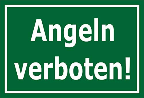 Melis-Folienwerkstatt Schild Angeln verboten 30x20cm - 3mm Hartschaum – 20 VAR S00110-002-G