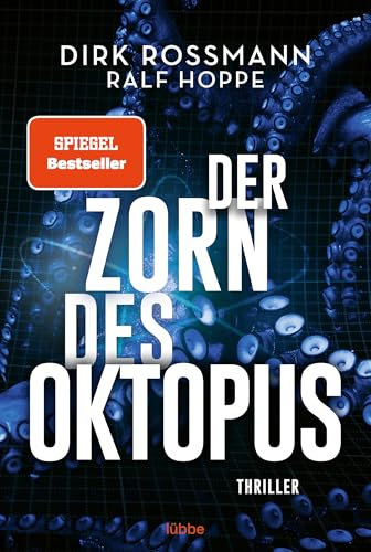 Der Zorn des Oktopus: Roman (Die Oktopus-Reihe 2)