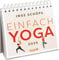 Einfach Yoga - Inge Schöps - Wochenkalender 2025 - Knaur MensSana-Verlag - Aufstellkalender - Tischkalender mit leicht umsetzbare Yoga Übungen - 17 cm x 18 cm